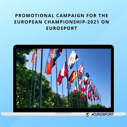 Promotional Campaign for the European Championship-2021 on Eurosport
